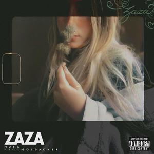 ZAZA (feat. Goldacker's Records) [Explicit]