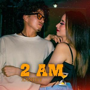 2 AM (Explicit)