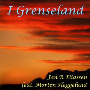 I Grenseland (feat. Morten Heggelund)