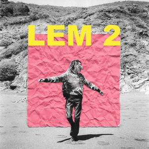 LEM 2 (Explicit)