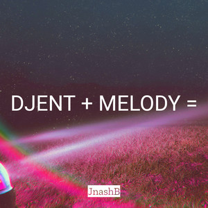 Djent + Melody =