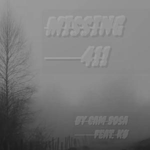 Missing 411 (Explicit)