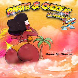 Parte & Choke