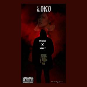 Loko (Explicit)