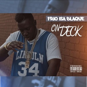 On Deck (Explicit)