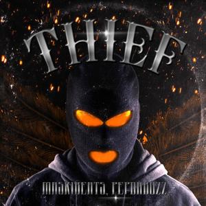 Thief(feat. Pepdabozz) (Explicit)