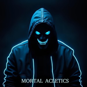 MORTAL ACLETICS