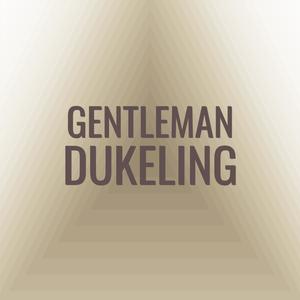 Gentleman Dukeling