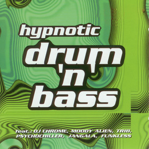 Hypnotic Drum 'N' Bass