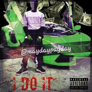 I Do It(feat. lil Hulk) (Radio Edit|Explicit)