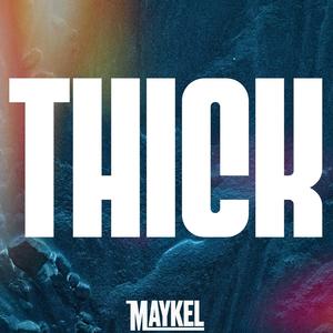 THICK