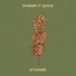 Runnin It Quick (Explicit)