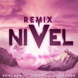 Nivel (Remix|Explicit)