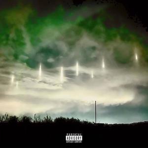 Why Is The Sky Turning Green? (Explicit)