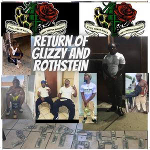 Return of Glizzy and Rothstein (Explicit)