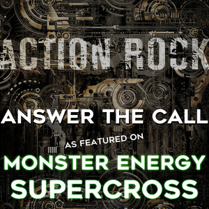 Answer the Call(As featured on Monster Energy Supercross)
