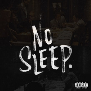 No Sleep (feat. Bweno)