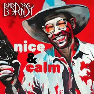 Nice & Calm (Explicit)