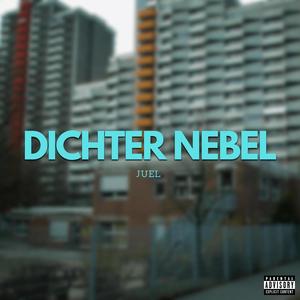 Dichter Nebel (Explicit)