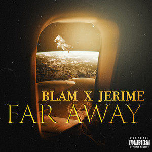 Far Away (Explicit)