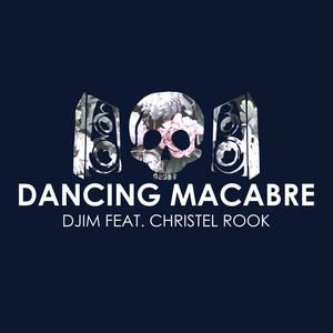 Dancing Macabre (feat. Christel Rook)