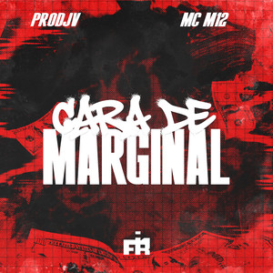 Cara de Marginal (Explicit)