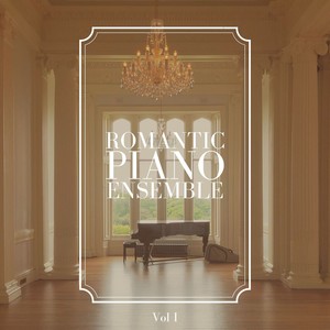 Romantic Piano Ensemble, Vol. 1