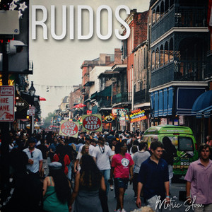 Ruidos