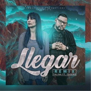 Llegar[feat. Casero] (Remix)