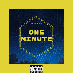 One Minute (Explicit)