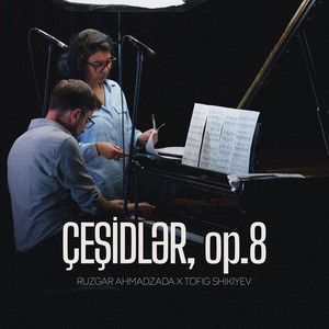 Çeşidlər, Op.8