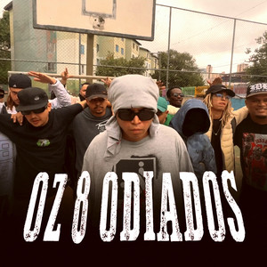 OZ 8 ODIADOS (Explicit)