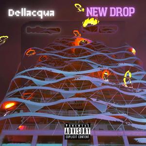 new drop (Explicit)