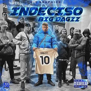 Indeciso (Explicit)