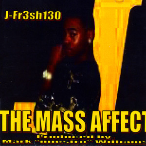 The Mass Affect