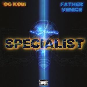 Specialist(feat. Father Venice) (Explicit)