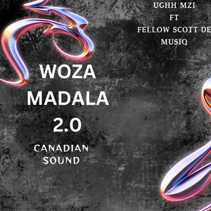 Woza madala 2.0 (Canadian Sound)