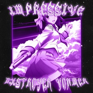 Impressive (Explicit)