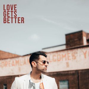 Love Gets Better