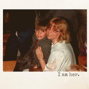 I Am Her.