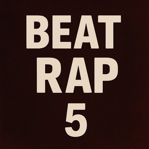 Beat Rap 5