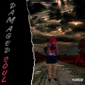 Damaged Soul (Explicit)