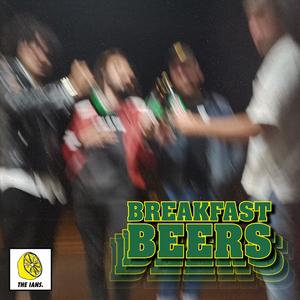 Breakfast Beers (Explicit)