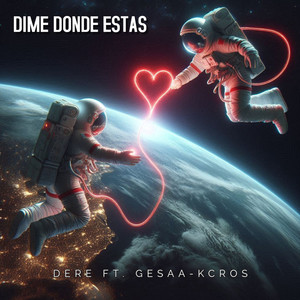 Dime Donde Estas (Explicit)