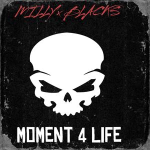 MOMENT 4 LIFE (feat. BLACKS)