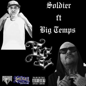 Soldier (feat. Big Temps) (Explicit)