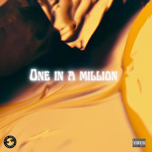 One in a Million (feat. Veeto) (Explicit)
