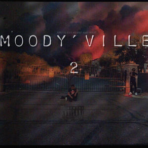 Moody'Ville 2 (Explicit)