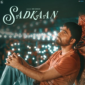 Sadkaan (From "Oye Bhole Oye")