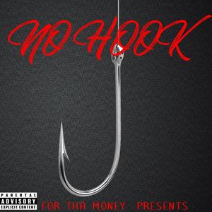 No Hook(feat. Big stunty & Cheekz) (Explicit)